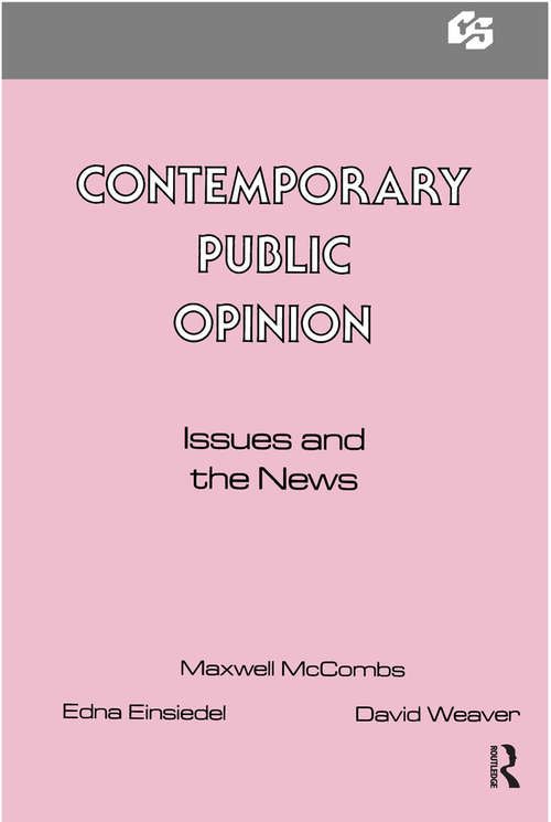 Book cover of Contemporary Public Opinion: Issues and the News