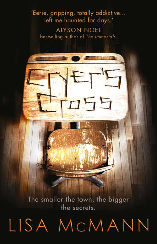 Book cover of Cryer’s Cross: Cuanto Más Pequeño El Pueblo, Más Grandes Los Secretos (ePub edition)