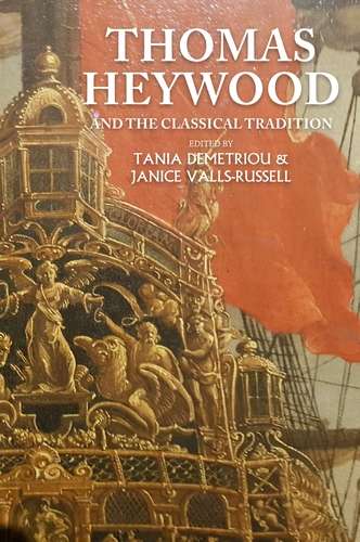 Book cover of Thomas Heywood and the classical tradition
