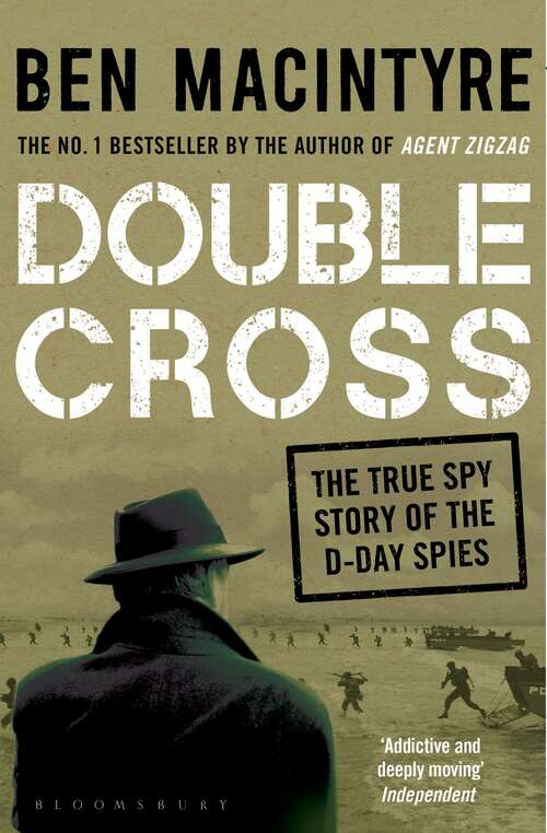 Book cover of Double Cross: The True Story of The D-Day Spies