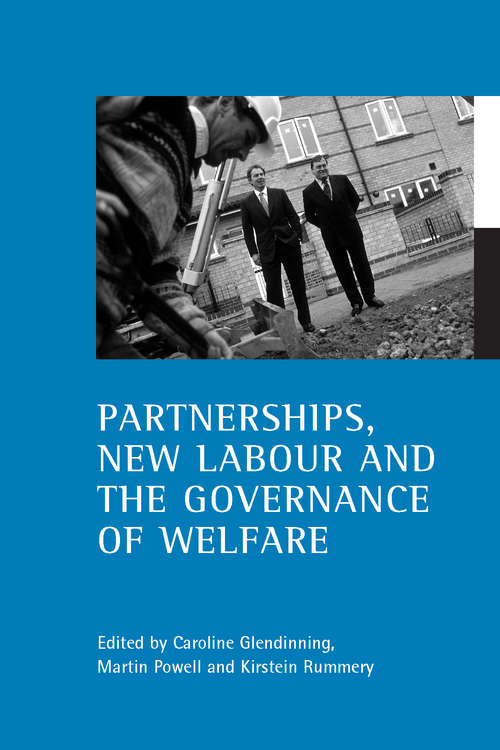 Book cover of Partnerships, New Labour and the governance of welfare