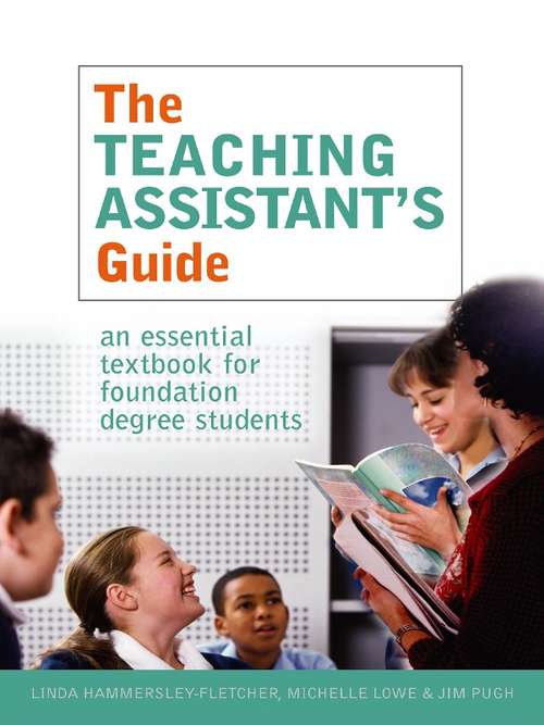 Book cover of The Teaching Assistant's Guide: New perspectives for changing times