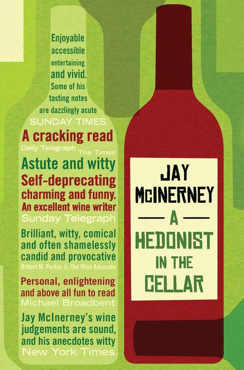 Book cover of A Hedonist in the Cellar: Adventures in Wine