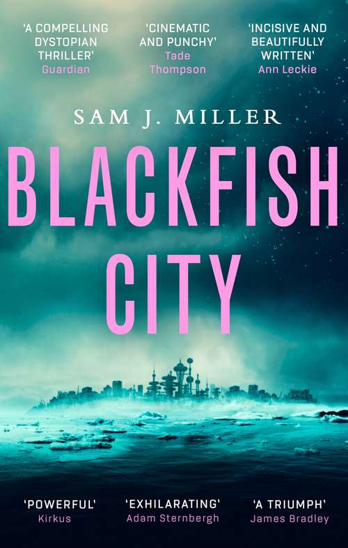 Book cover of Blackfish City: A Novel