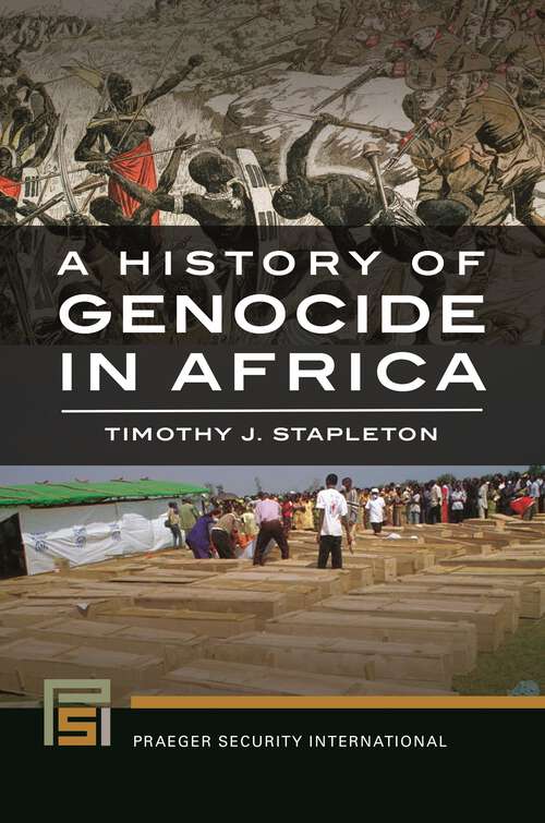 Book cover of A History of Genocide in Africa (Praeger Security International)