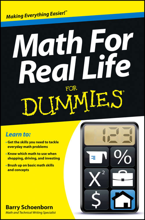 Book cover of Math For Real Life For Dummies (For Dummies)