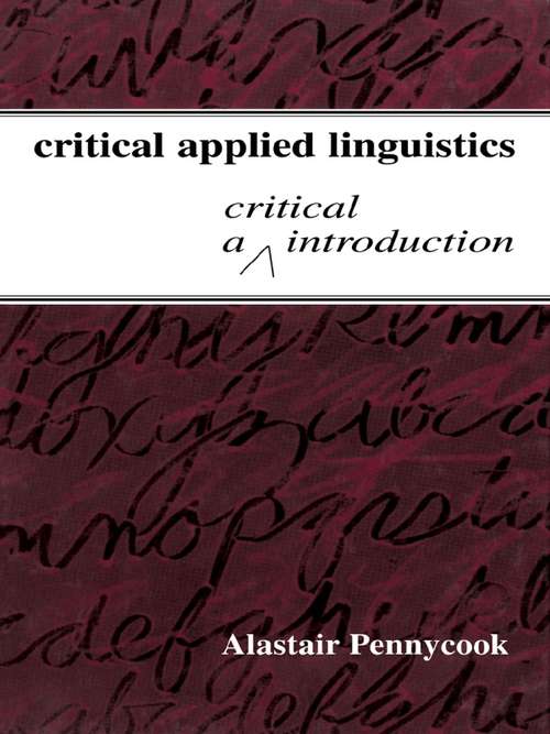 Book cover of Critical Applied Linguistics: A Critical Introduction