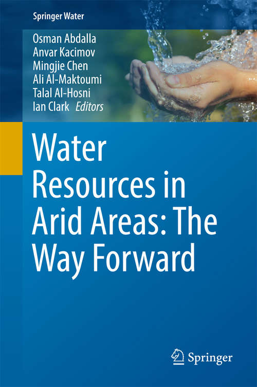 Book cover of Water Resources in Arid Areas: The Way Forward (Springer Water)