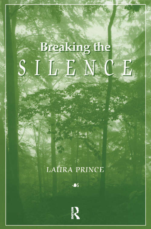 Book cover of Breaking the Silence (Death, Value, And Meaning Ser.)