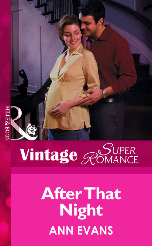Book cover of After That Night: 9 Months Later (ePub First edition) (9 Months Later #38)