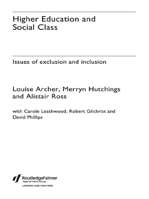 Book cover of Higher Education and Social Class: Issues of Exclusion and Inclusion