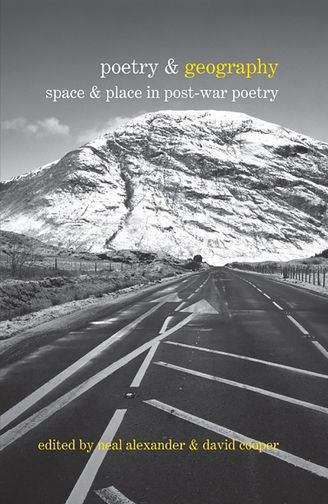 Book cover of Poetry and Geography: Space and Place in Post-war Poetry (PDF) (Poetry &... Ser. #5)