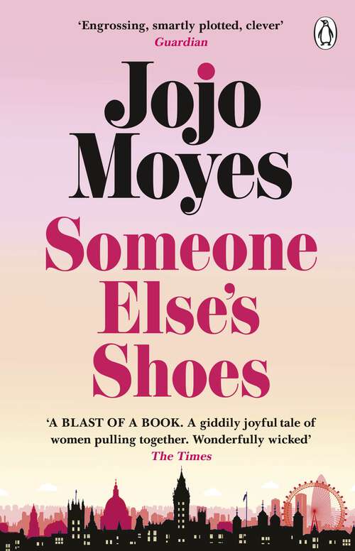 Book cover of Someone Else’s Shoes: The delightful No 1 Sunday Times bestseller 2023