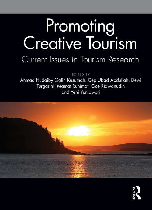 Book cover of Promoting Creative Tourism: Proceedings of the 4th International Seminar on Tourism (ISOT 2020), November 4-5, 2020, Bandung, Indonesia