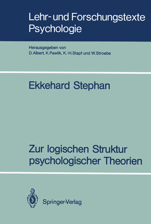 Book cover of Zur logischen Struktur psychologischer Theorien (1990) (Lehr- und Forschungstexte Psychologie #33)