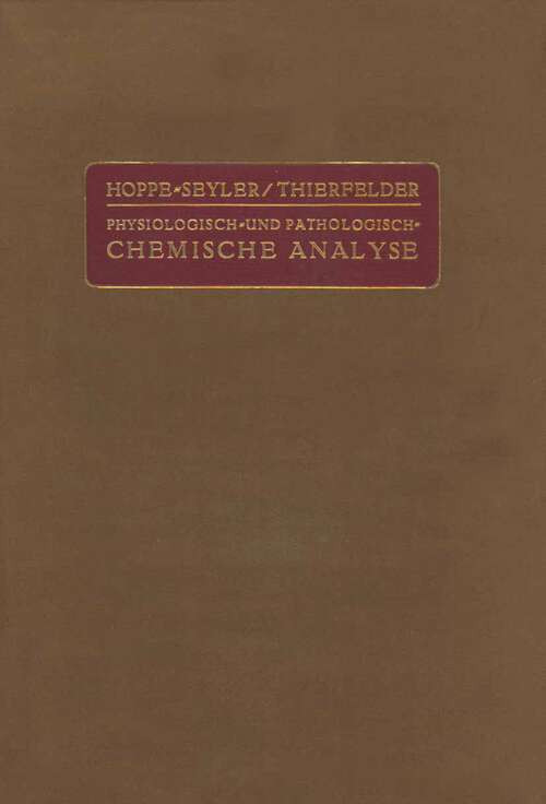 Book cover of Handbuch der Physiologisch- und Pathologisch-Chemischen Analyse für Ärzte und Studierende (9. Aufl. 1924)