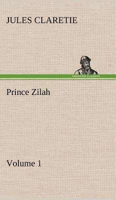 Book cover of Prince Zilah -- Volume 1