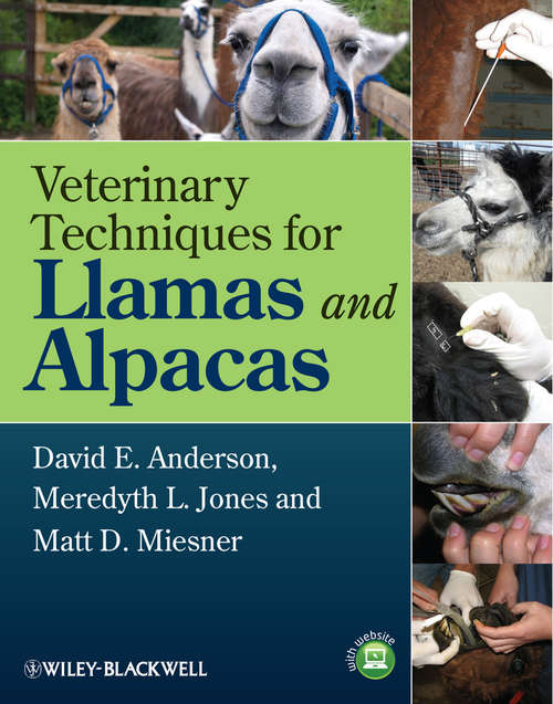 Book cover of Veterinary Techniques for Llamas and Alpacas