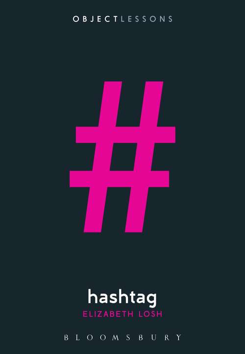 Book cover of Hashtag (Object Lessons)