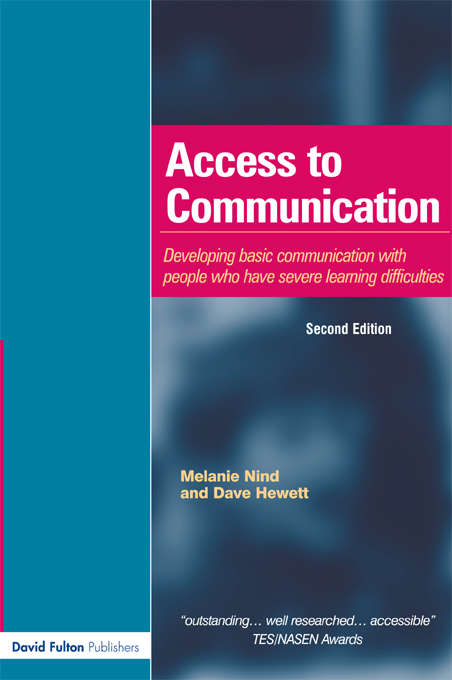Book cover of Access to Communication: Developing the Basics of Communication with People with Severe Learning Difficulties Through Intensive Interaction (2)
