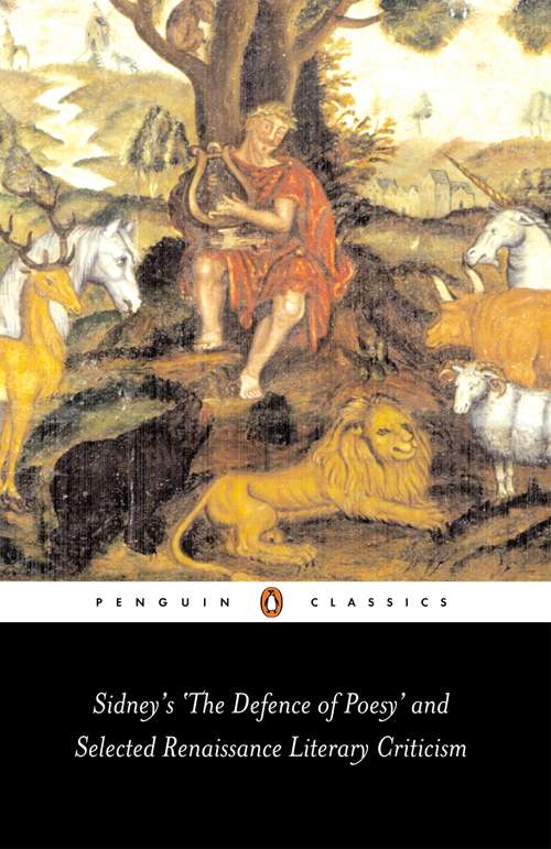 Book cover of Sidney's 'The Defence of Poesy' and Selected Renaissance Literary Criticism