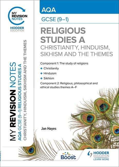 Book cover of My Revision Notes: AQA GCSE (9-1) Religious Studies Specification A Christianity, Hinduism, Sikhism and the Religious, Philosophical and Ethical Themes
