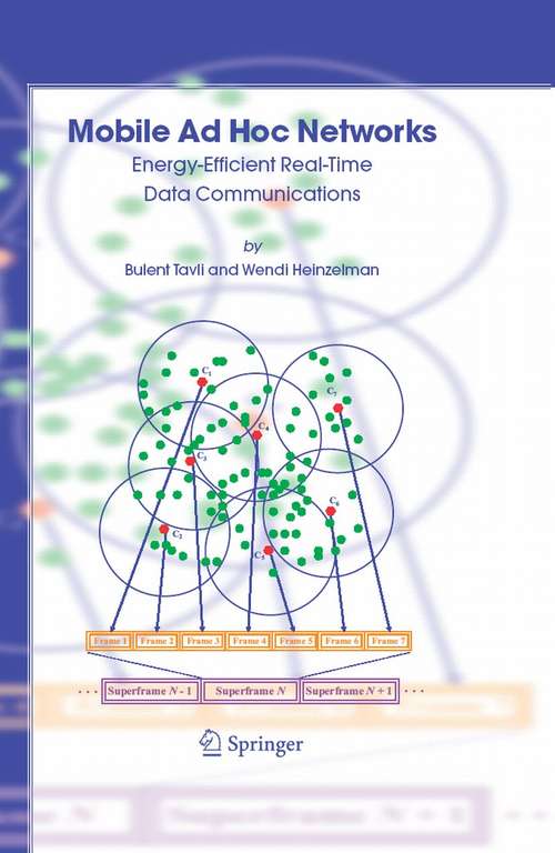 Book cover of Mobile Ad Hoc Networks: Energy-Efficient Real-Time Data Communications (2006)