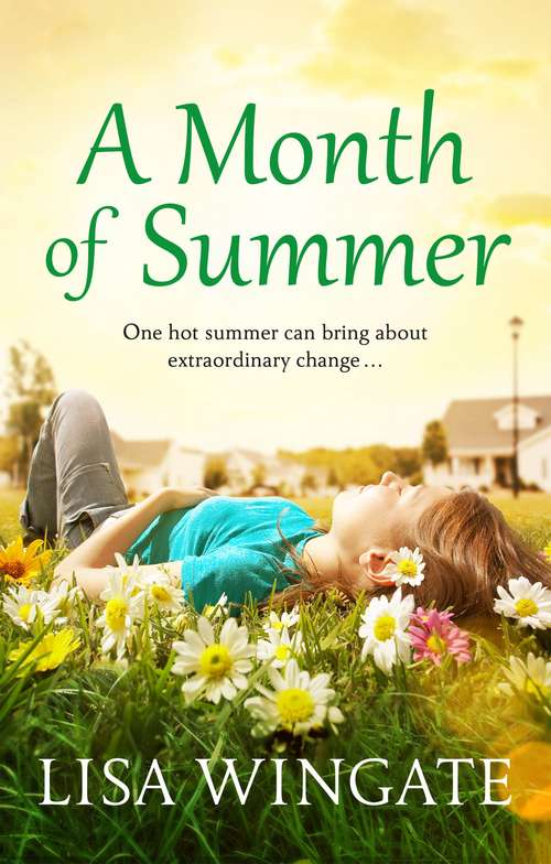 Book cover of A Month of Summer: A hopeful, heartwarming summer read from the bestselling author of Before We Were Yours (The Blue Sky Hill Series #1)