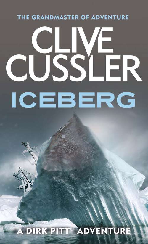 Book cover of Iceberg (2) (Dirk Pitt #2)