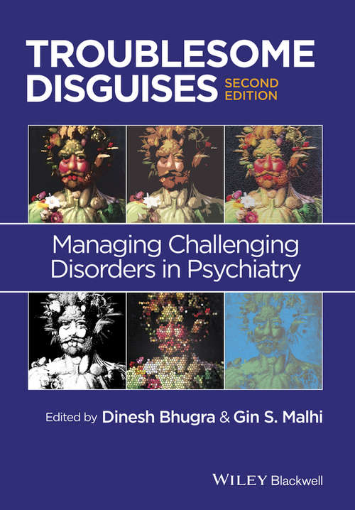 Book cover of Troublesome Disguises: Managing Challenging Disorders in Psychiatry (2)