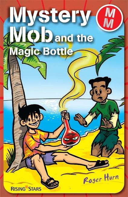 Book cover of Mystery Mob and the Magic Bottle (PDF)