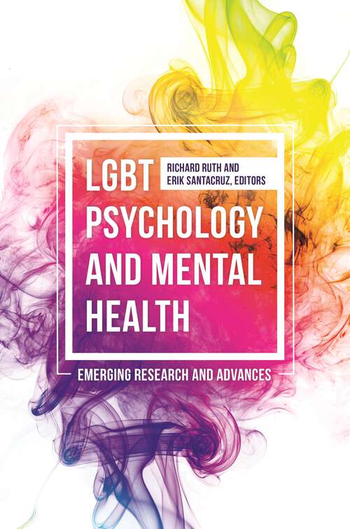 Book cover of LGBT Psychology and Mental Health: Emerging Research and Advances (Practical and Applied Psychology)