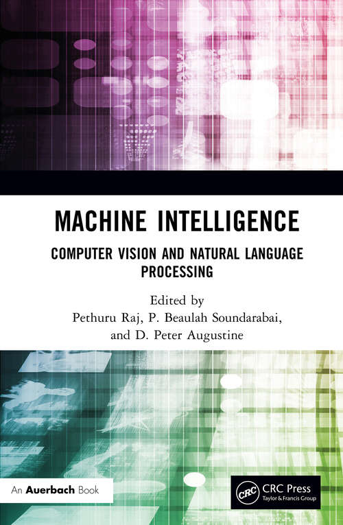 Book cover of Machine Intelligence: Computer Vision and Natural Language Processing