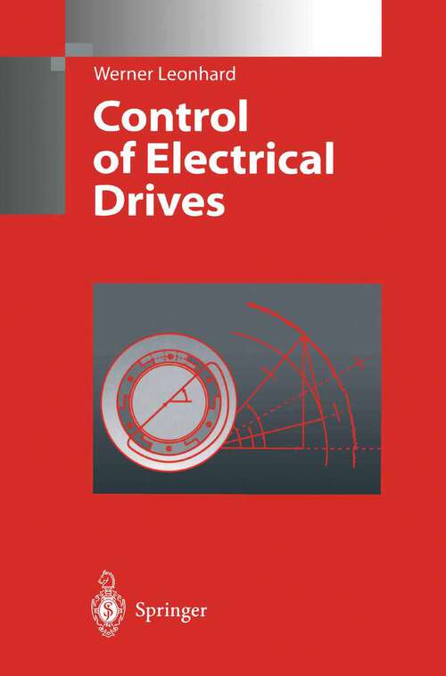 Book cover of Control of Electrical Drives (2nd ed. 1996)
