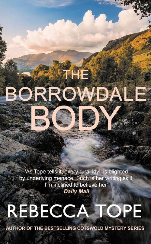 Book cover of The Borrowdale Body: The enthralling English cozy crime series (Lake District Mysteries)