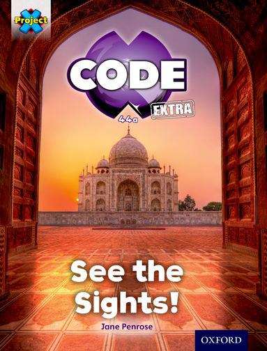 Book cover of Project X CODE Extra: Purple Book Band, Oxford Level 8: Wonders of the World: See the Sights! (Project X Code Ser.)