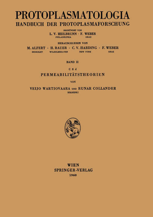 Book cover of Permeabilitätstheorien (1960) (Protoplasmatologia   Cell Biology Monographs: 2 / C / 8d)
