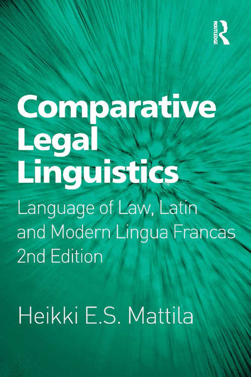 Book cover of Comparative Legal Linguistics: Language of Law, Latin and Modern Lingua Francas (2)