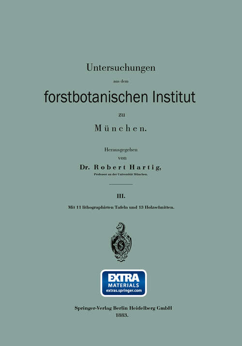 Book cover of Untersuchungen aus dem forstbotanischen Institut zu München (1883)