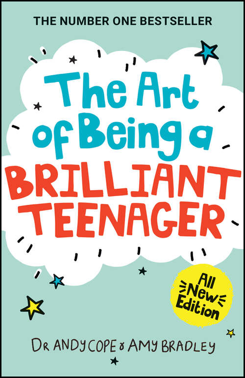 Book cover of The Art of Being A Brilliant Teenager (2)