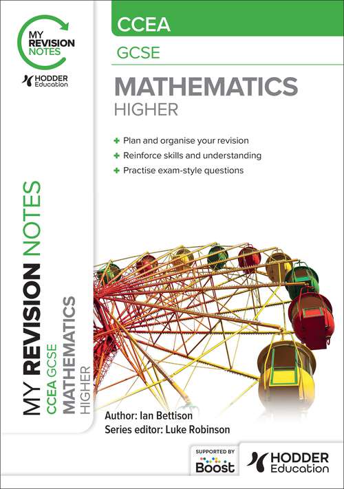 Book cover of My Revision Notes: CCEA GCSE Mathematics Higher