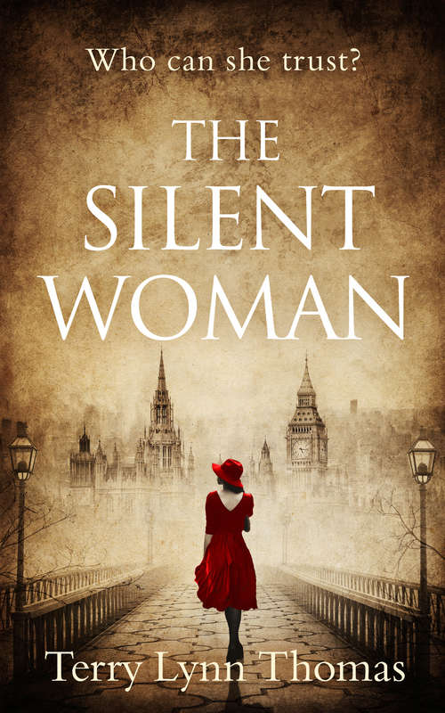 Book cover of The Silent Woman: The Usa Today Bestseller - A Gripping Historical Fiction (ePub edition) (Cat Carlisle #1)
