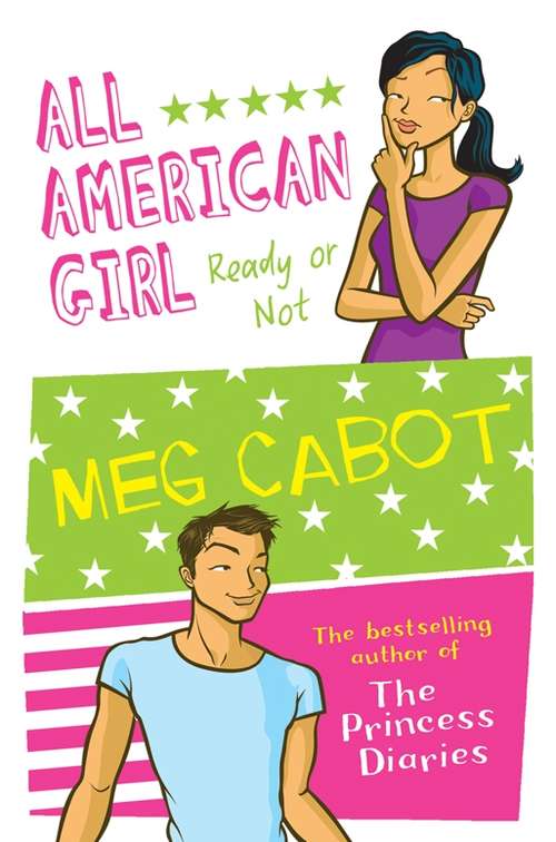 Book cover of All American Girl: Ready Or Not (2) (All-american Girl Ser.: Vol. 2)