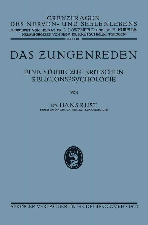 Book cover of Das Zungenreden: Eine Studie Ƶur Kritischen Religionspsychologie (1924)