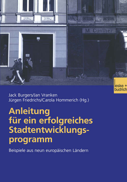 Book cover of Anleitung für ein erfolgreiches Stadtentwicklungsprogramm: Beispiele aus neun europäischen Ländern (2003)