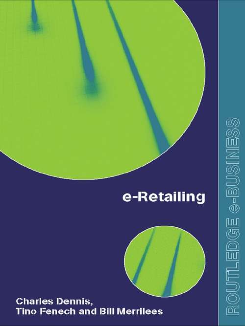 Book cover of E-retailing (Routledge Ebusiness Ser. (PDF))