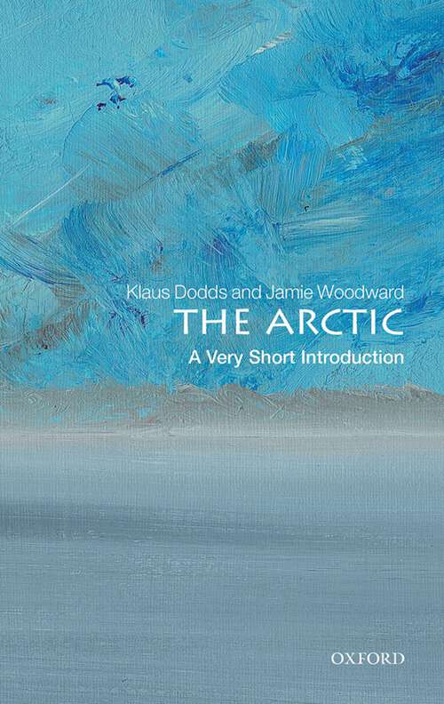 Book cover of The Arctic: A Very Short Introduction (Very Short Introductions)