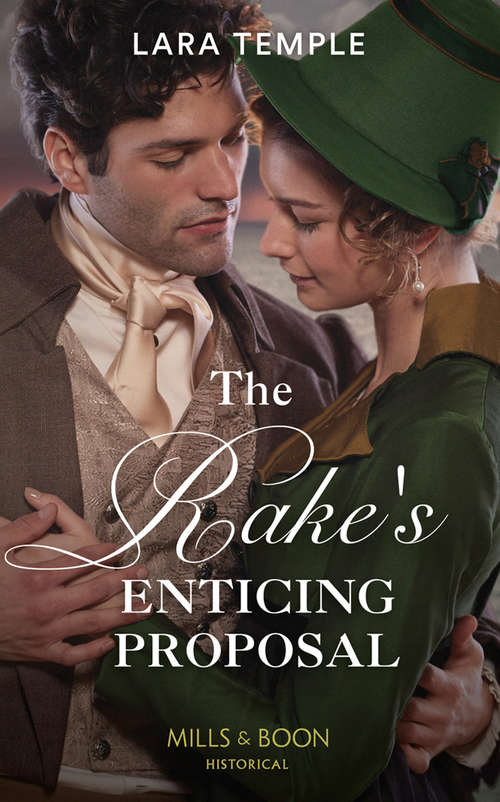 Book cover of The Rake's Enticing Proposal (ePub edition) (The Sinful Sinclairs #2)