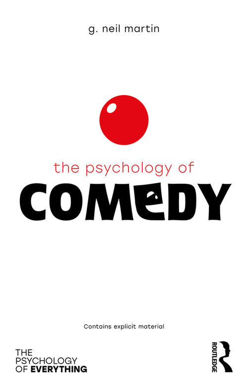Book cover of The Psychology of Comedy (The Psychology of Everything)