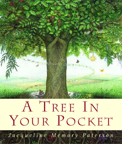 Book cover of A Tree in Your Pocket (ePub edition)